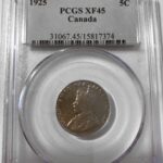 1925 Canada 5-cent PCGS Graded XF45 **VERY LOW MINTAGE YEAR**